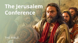 Acts 15 | The Jerusalem Conference | The Bible