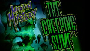 The Creeping Slime