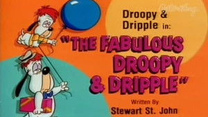 The Fabulous Droopy & Dripple