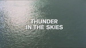 Thunder In The Skies