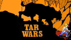 Tar Wars