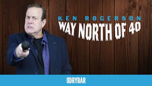 Ken Rogerson: Way North of 40