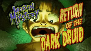 Return of the Dark Druid