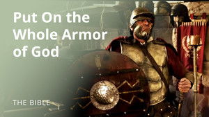 Ephesians 6 | The Armor of God | The Bible
