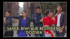 Saheb , Biwi aur Bestfriend