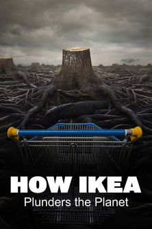 How Ikea Plunders the Planet