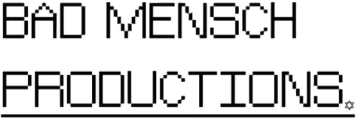 Bad Mensch Productions