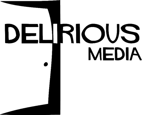 Delirious Media