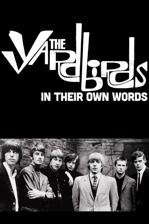 The Yardbirds: In Their Own Words