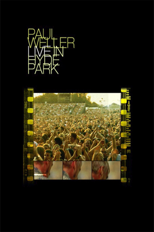 Paul Weller - Live In Hyde Park