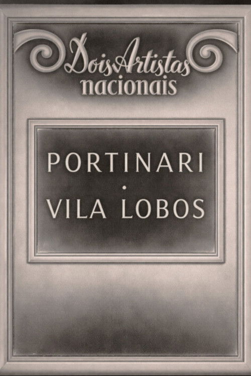 Dois artistas nacionais - Portinari e Villa Lobos
