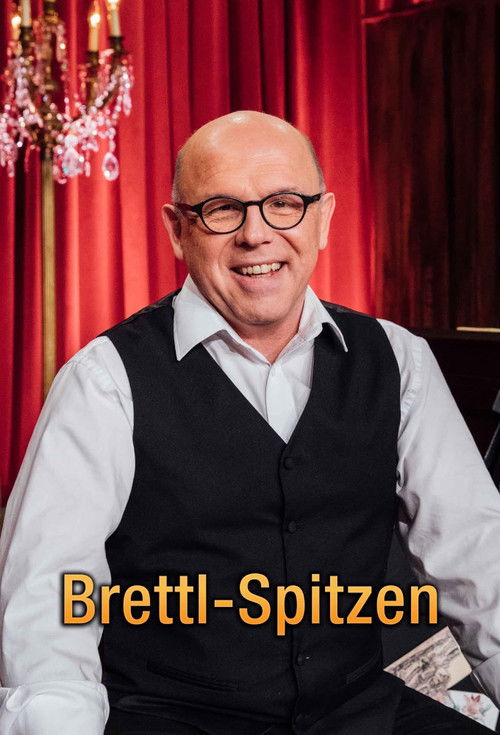 Brettl-Spitzen – Die Volkssänger-Revue
