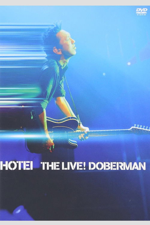 Tomoyasu Hotei - THE LIVE! DOBERMAN