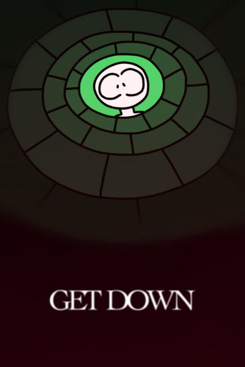GET DOWN