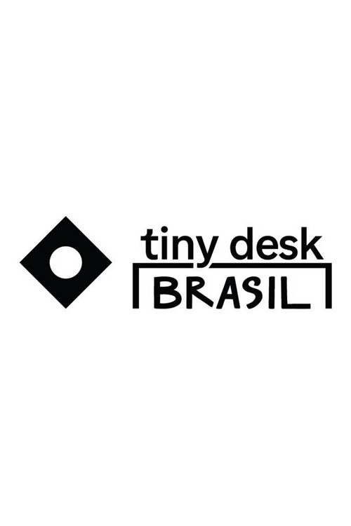 Tiny Desk Brazil