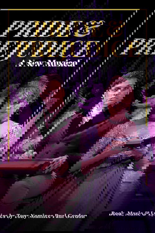 Pride and Prejudice: A New Musical