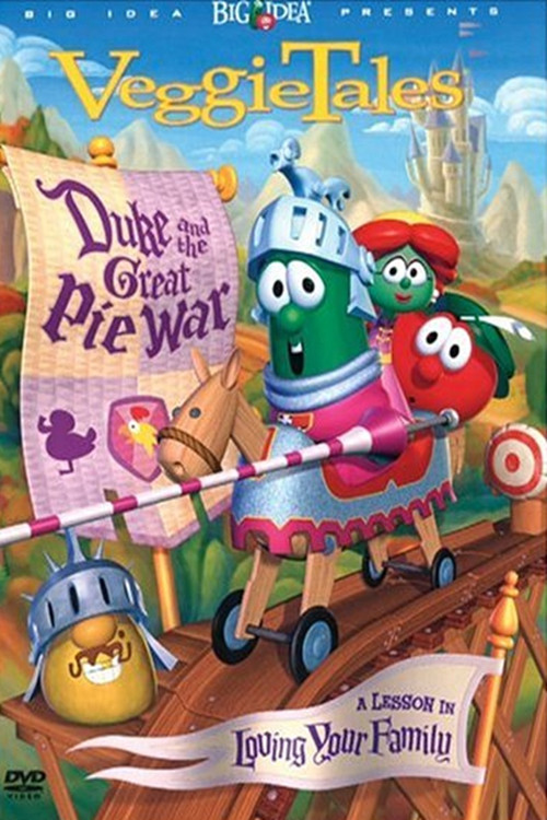 VeggieTales- Duke and the Great Pie War
