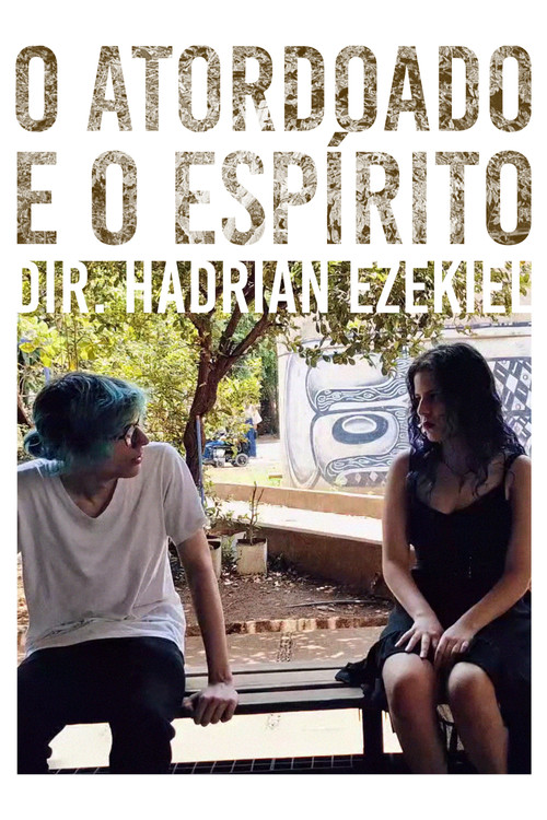 O Atordoado e o Espírito