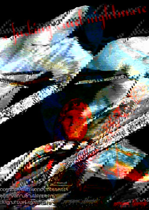 A Fucking Cruel Nightmare