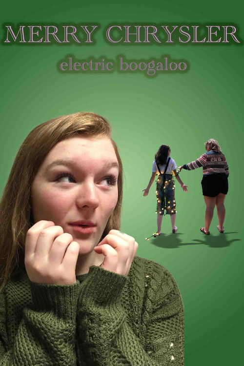 merry chrysler 2: electric boogaloo