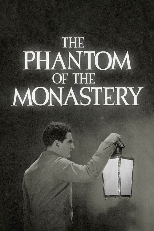 The Phantom of the Monastery