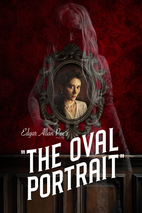 Edgar Allan Poe's The Oval Portrait