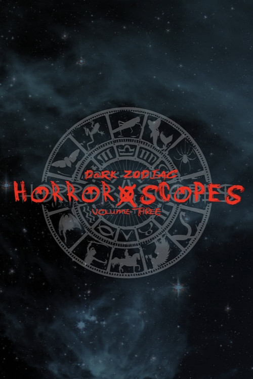 Horror-Scopes: Volume Three - Dark Zodiac