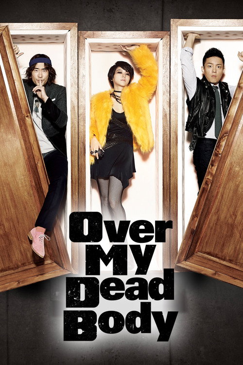 Over My Dead Body