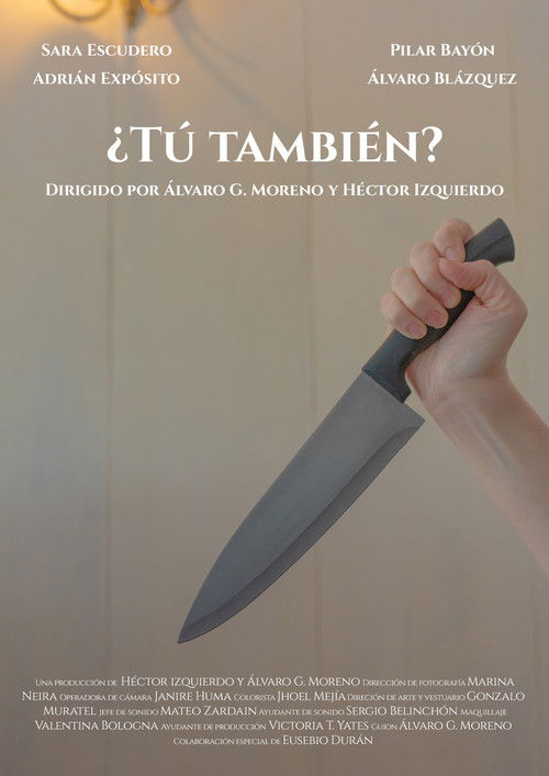 ¿Tú también?