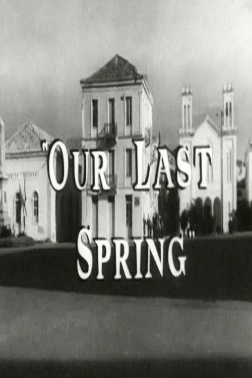 Our Last Spring