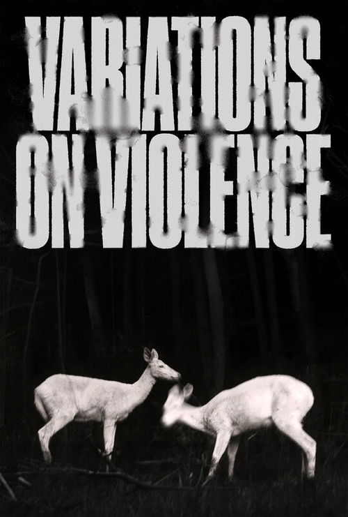 Variations on Violence