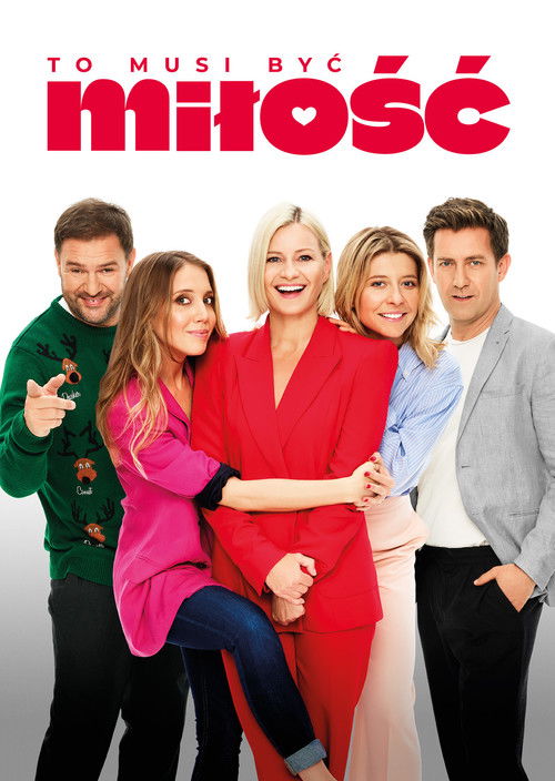 To musi być miłość