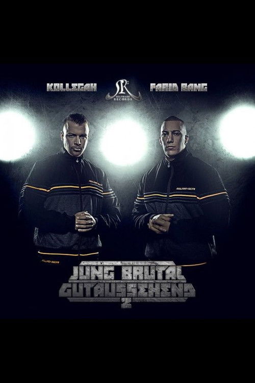 Kollegah und Farid Bang: Jung, brutal, gutaussehend 2