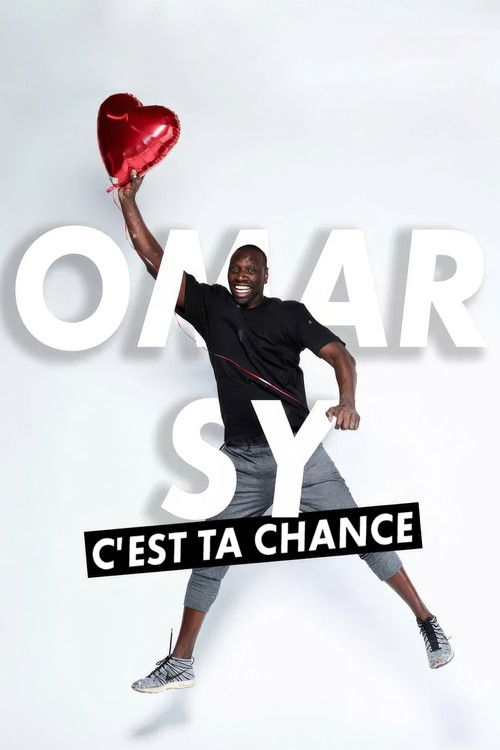 Omar Sy, c'est ta chance