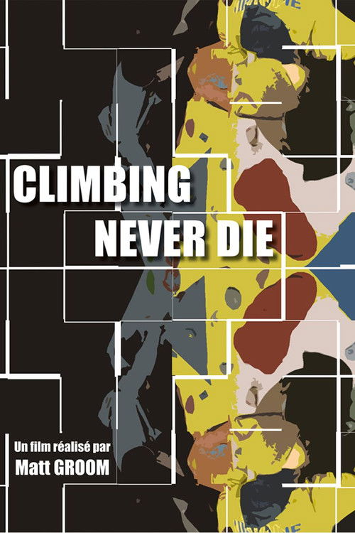Climbing Never Die