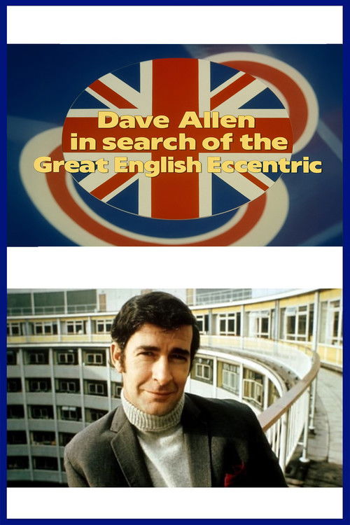 Dave Allen in Search of the Great English Eccentric
