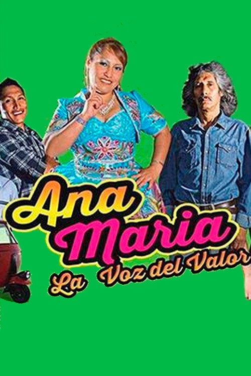 Ana María, la voz del valor