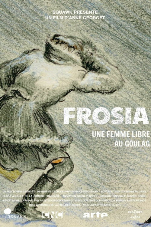 Frosia, une femme libre au Goulag