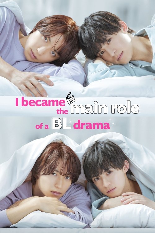 I Became the Main Role of a BL Drama