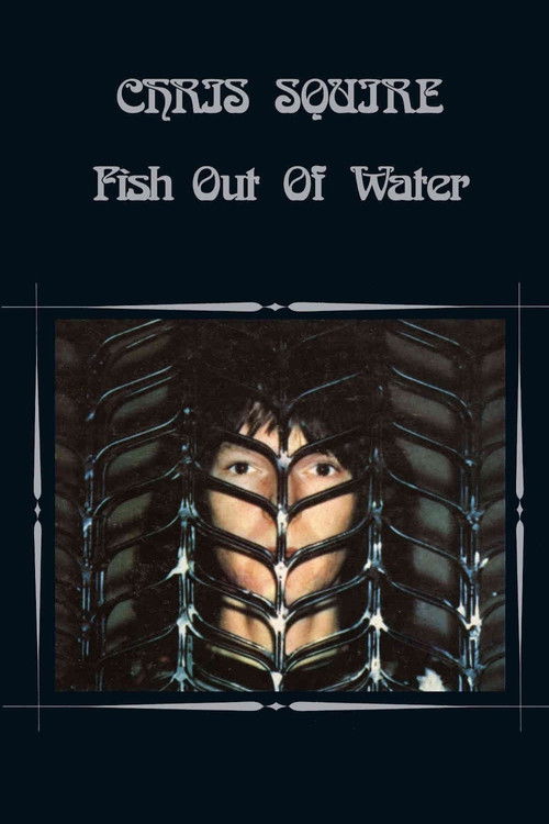 Chris Squire - Fish Out of Water