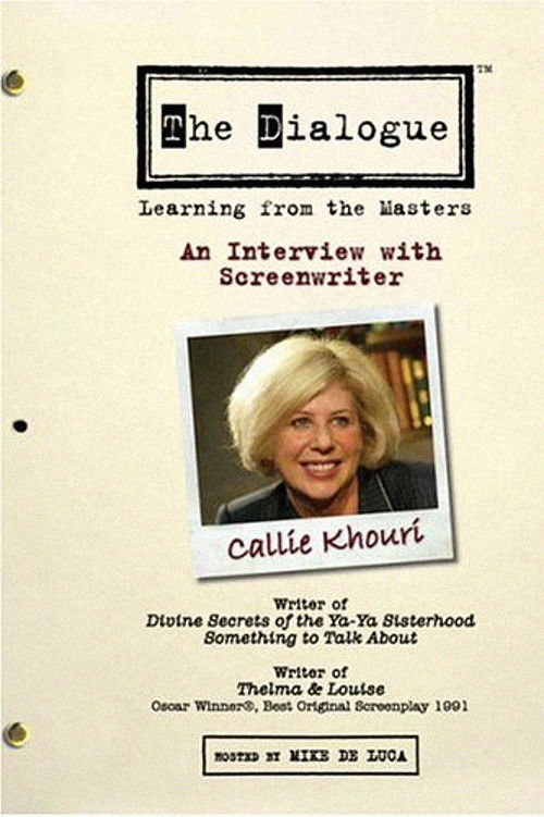 The Dialogue: An Interview with Screenwriter Callie Khouri