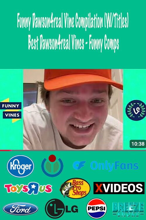Funny Dawson4real Vine Compilation (W/Titles) Best Dawson4real Vines - Funny Comps