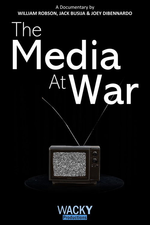 The Media at War
