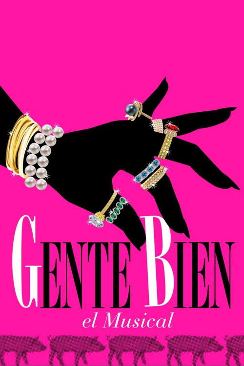 Gente bien, el musical