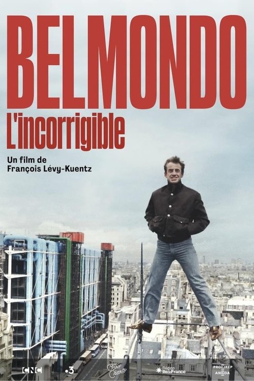 Belmondo: The Incorrigible