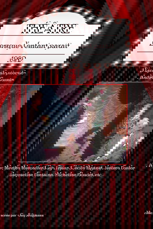 Lorsque l'enfant parait