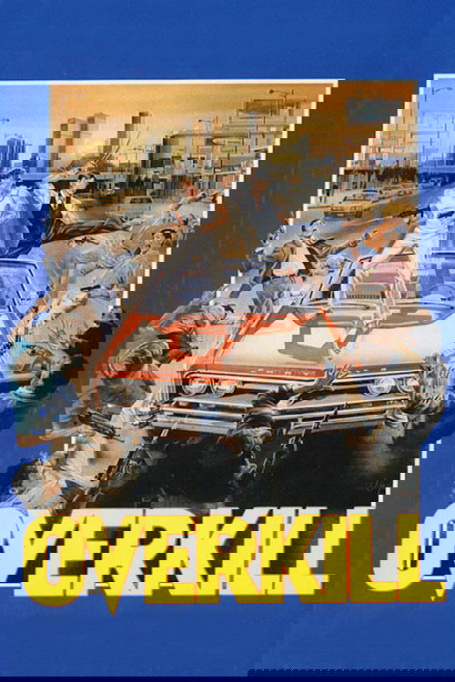 Overkill