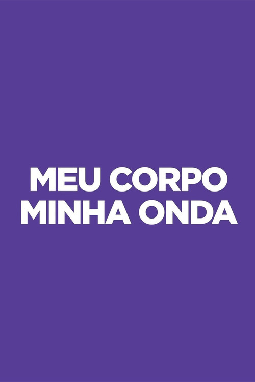 Meu Corpo Minha Onda