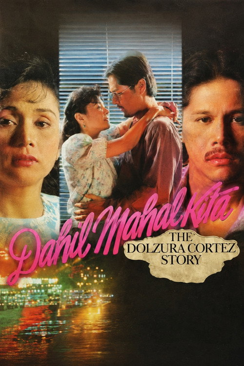 Because I Love: The Dolzura Cortez Story