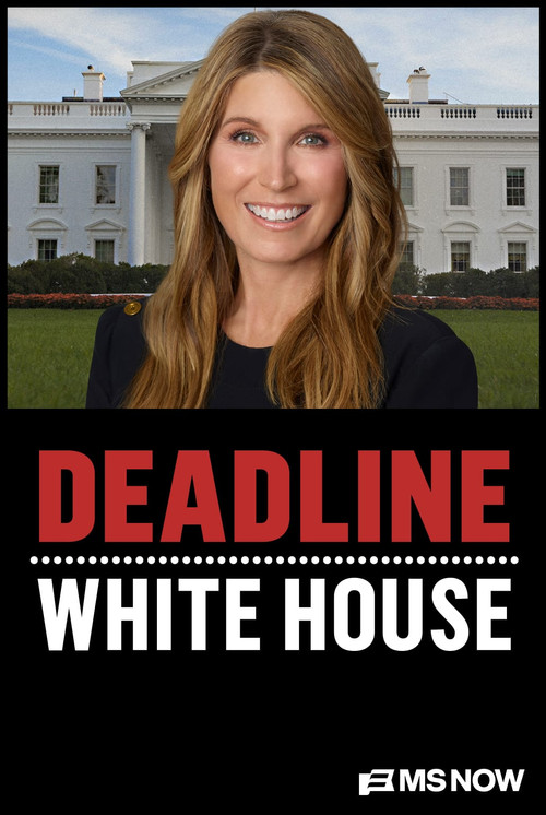Deadline: White House